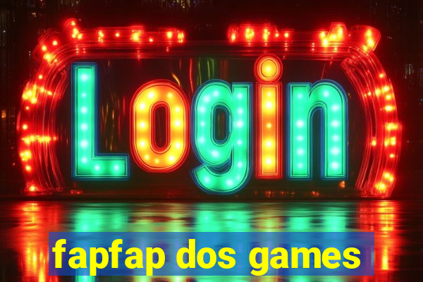 fapfap dos games